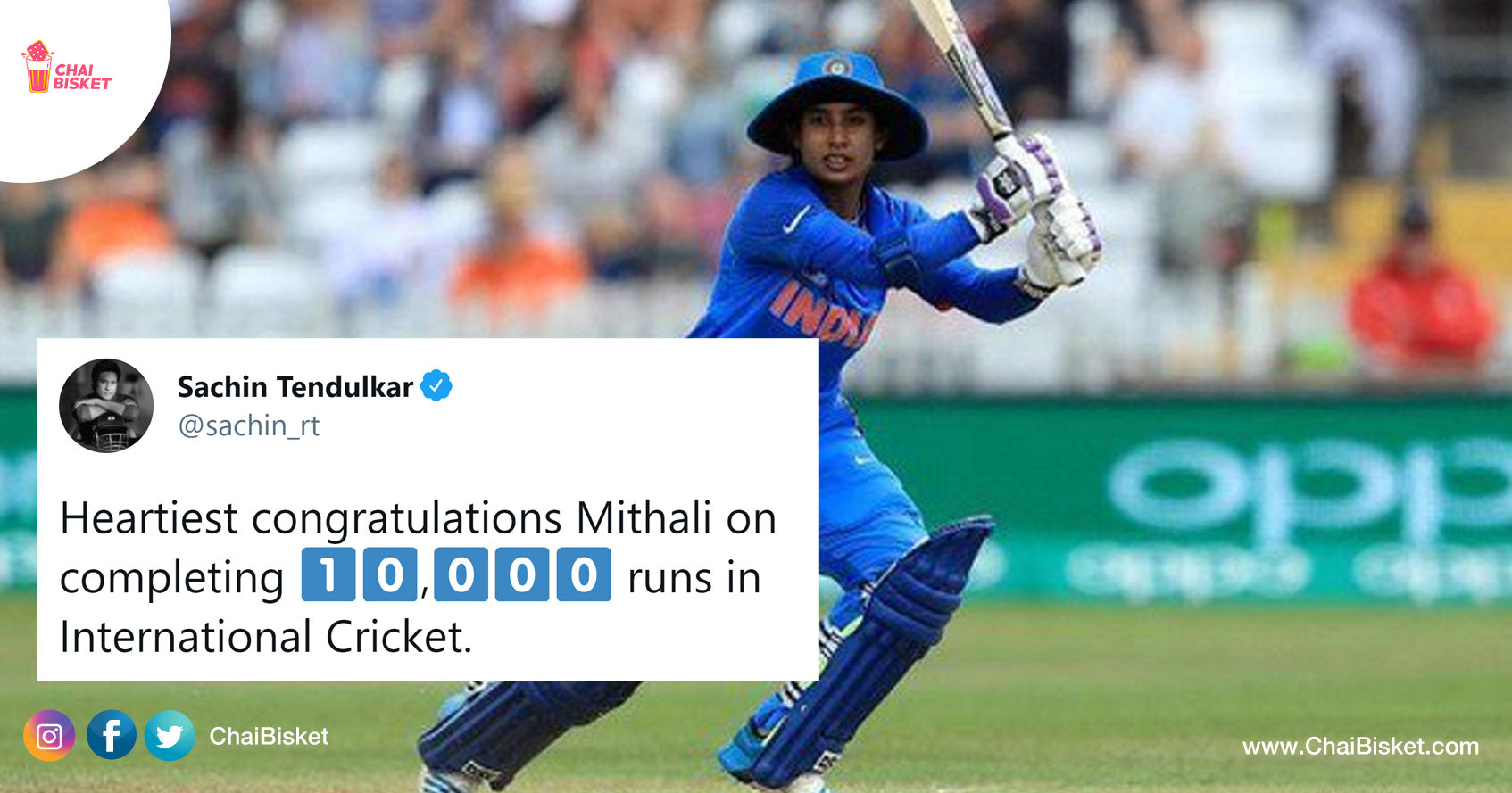 Mithali Raj becomes First Indian Woman Cricketer to score 10000 runs