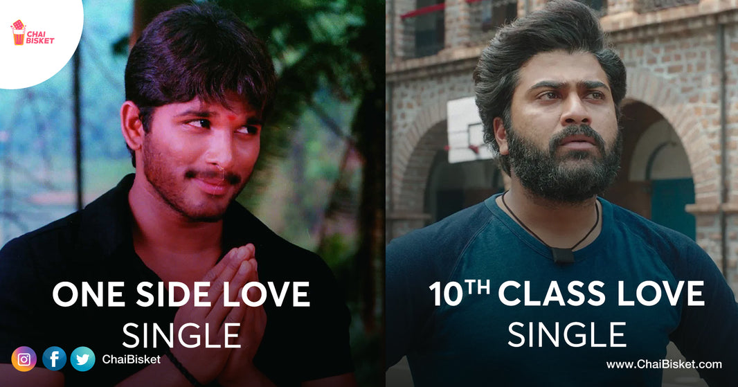 Singles Lo Rakaalu: Types Of Singles We See In Every Batch