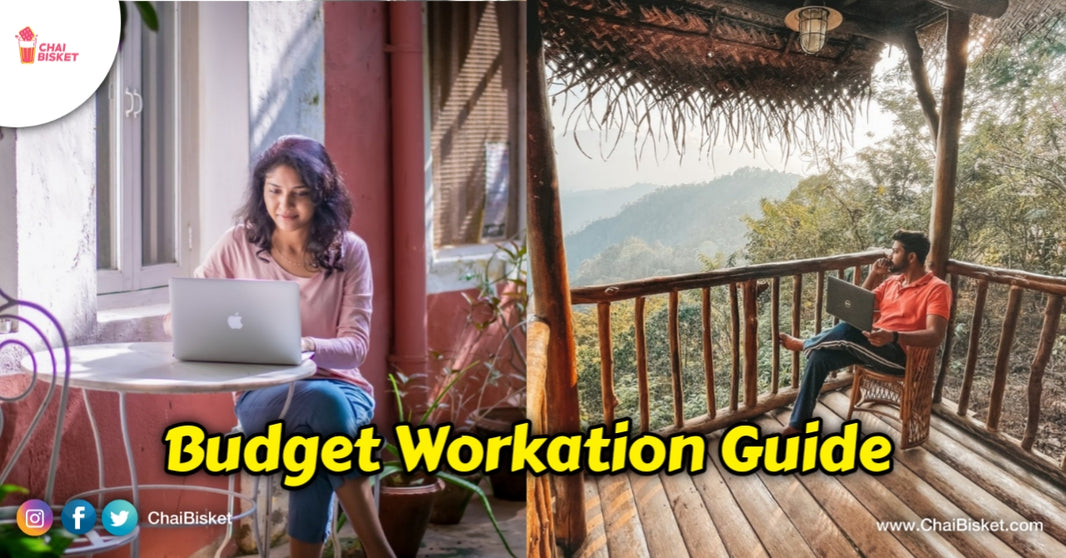 Work Also, Vacation Also: Beat The Summers & Work From Mountains With This Budget Workation Guide