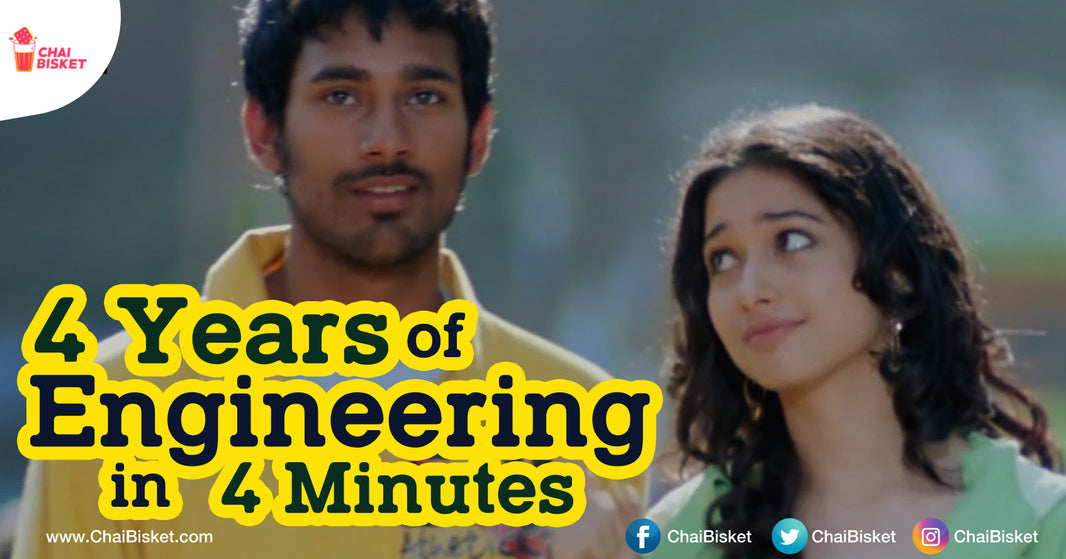 This Nostalgic Revisiting Of 4 Years Of Engineering Is Full On Relatable