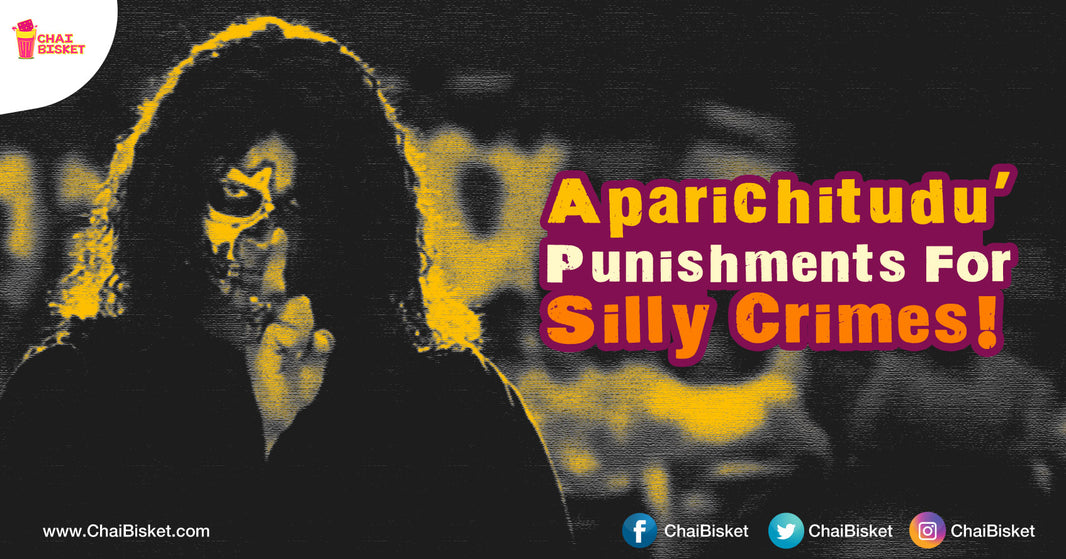 10 Funny Punishments That Would’ve Been Famous If Aparichitudu Existed Today!