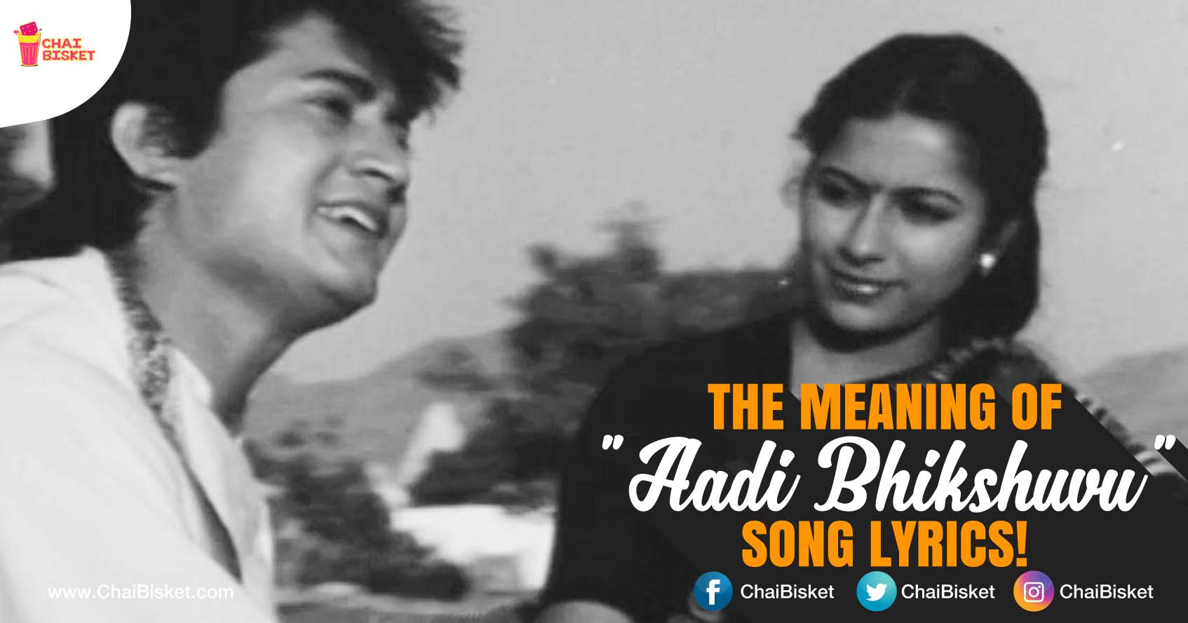 The Meaning Of The Lyrics Of "Aadi Bhikshuvu" Song Will Show You Why Sirivennela Garu Is A Master Of Words!