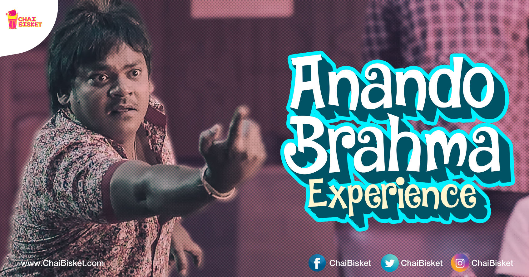 Here's What A True Movie Buff Has Experienced While Watching The Recent Horror-Comedy Film "Anando Brahma"