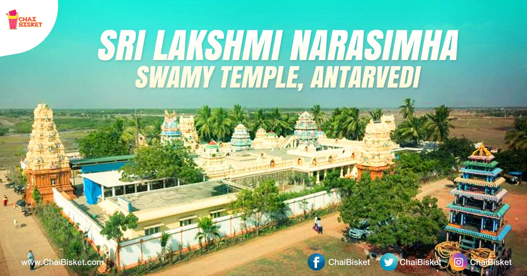 All You Need To Know About The Famed Lakshmi Narasimha Swamy Temple At Antarvedi!