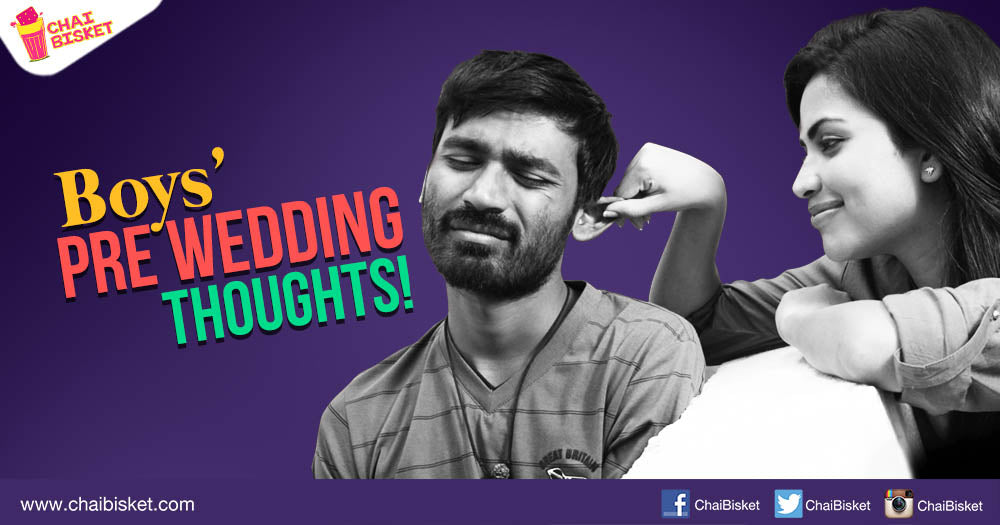 9 Honest Thoughts Boys Have About Getting Married!