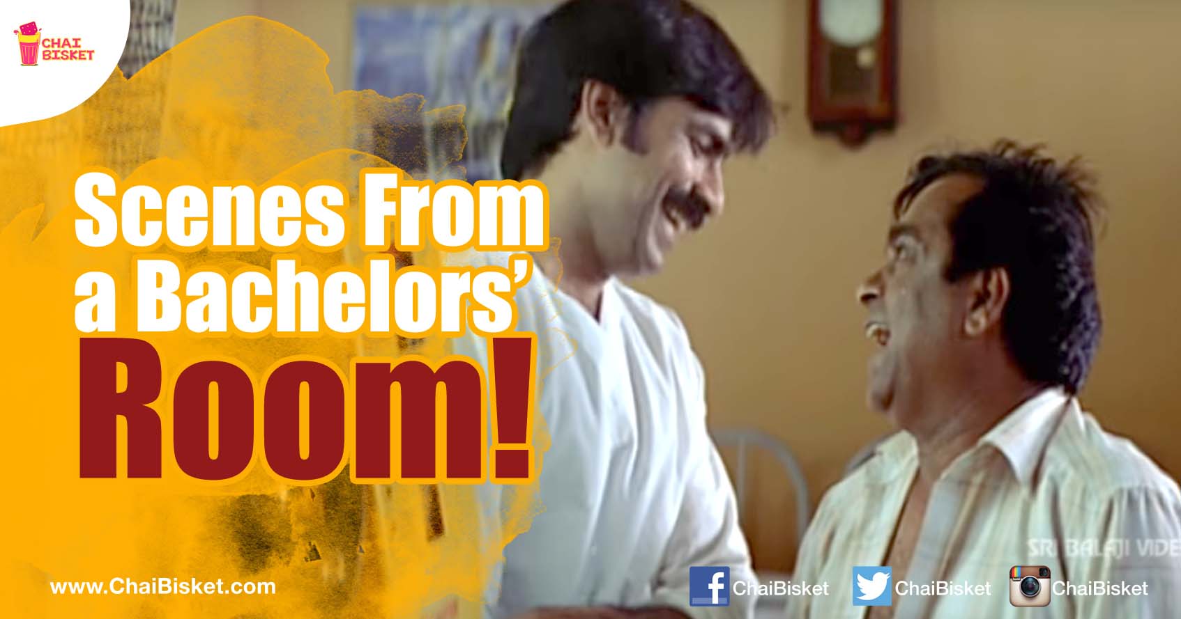 10 Scenes That Definitely Happen In A Bachelors' Room!