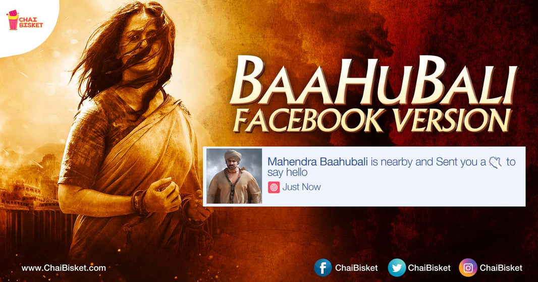 What If...Baahubali Happened On Facebook?!