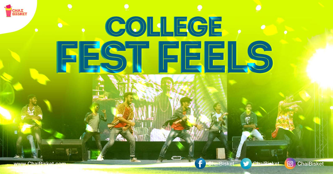 From Flash Mobs To Unexpected Fights... 16 Things Accurately Describe Every College Fest Ever!