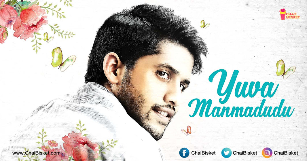 8 Naga Chaitanya's Movies Which Prove That He Is The Right Heir To The Manmadhudu Tagline!