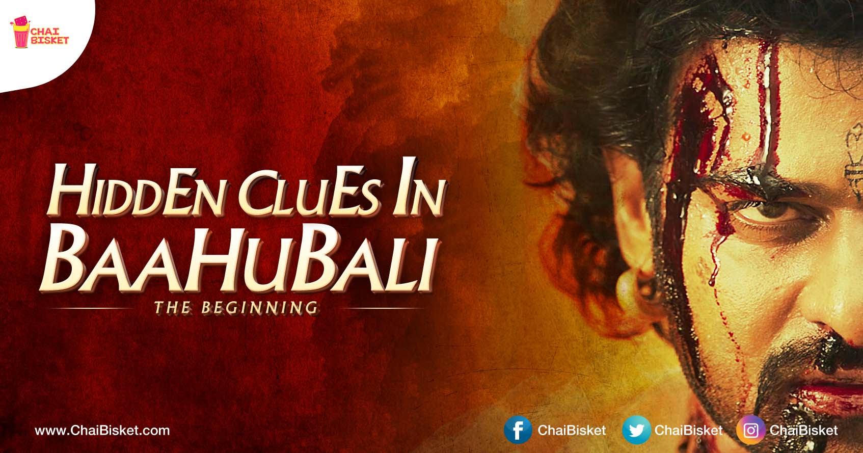 Here Are All The Clues That Were Hiding In Plain Sight In Baahubali - The Beginning!