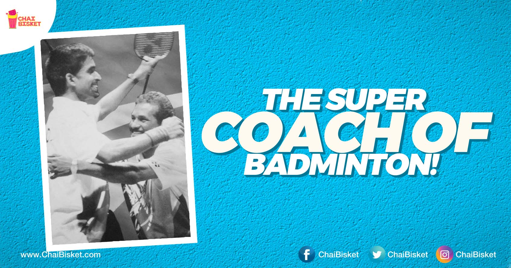 Meet The 'Guru' Who Has Trained India's Star Coach Pullela Gopichand And Many Other Badminton Champs!