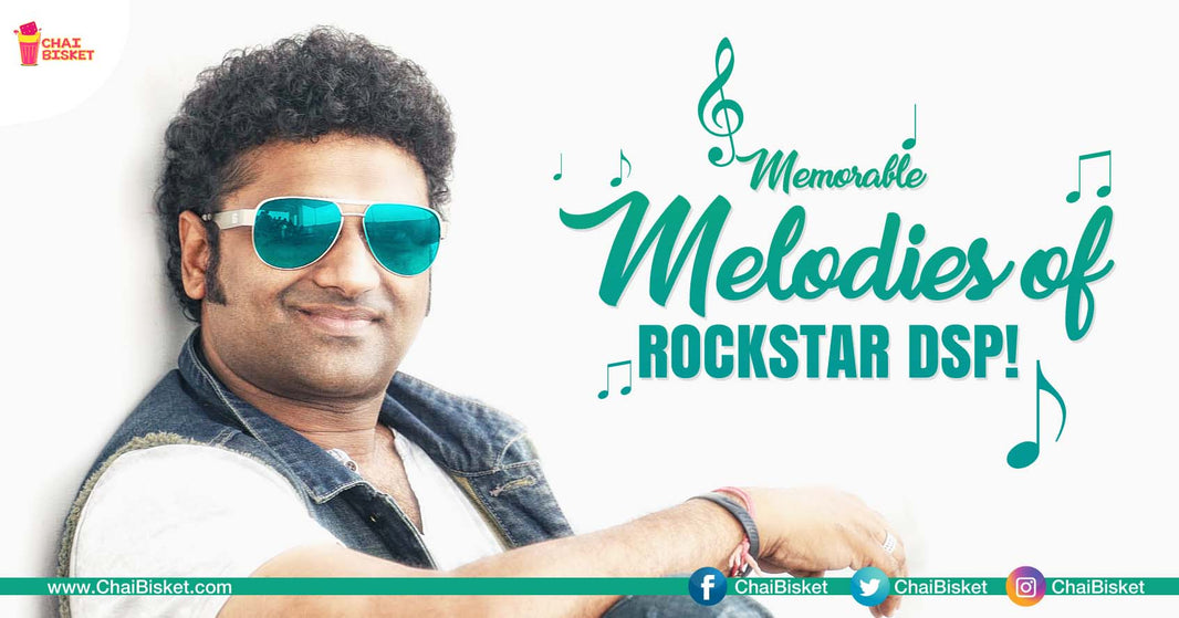 16 Melodious Hits Songs Composed By Our Very Own Rockstar Devi Sri Prasad!