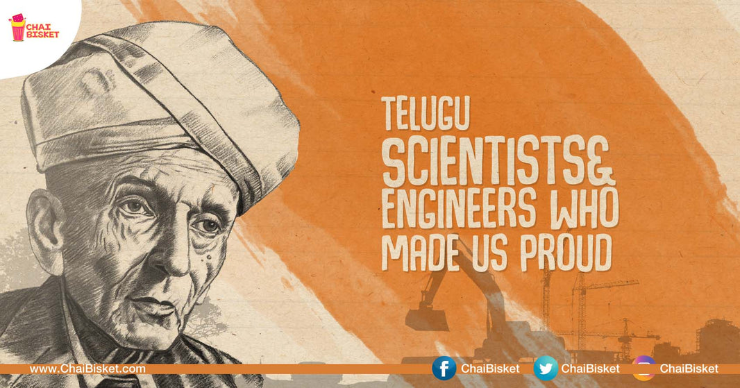 Did You Know These Telugu People Who Contributed To The World Of Science & Technology?!