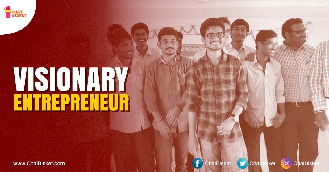 Meet The Visionary Student Entrepreneur From Kakinada Who Proved That Hardwork Surely Pays!