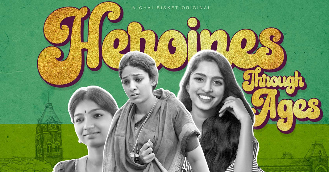 ChaiBisket's Latest Video Is All About "Progression" Of Female characters In Telugu Cinema!