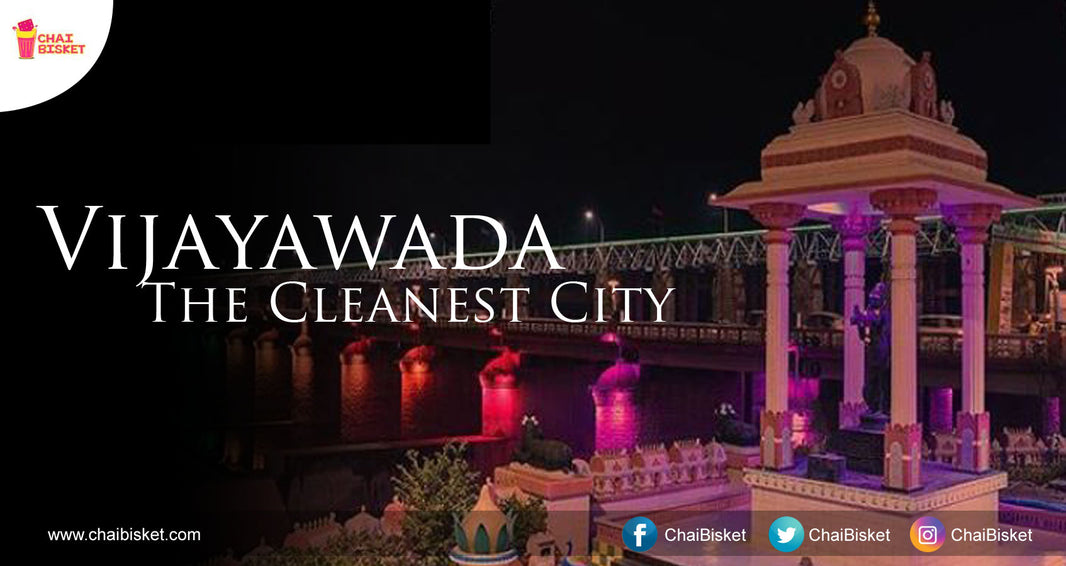 From 19th To 1st Position, Vijayawada Jumps Ahead In Becoming India's Cleanest City!