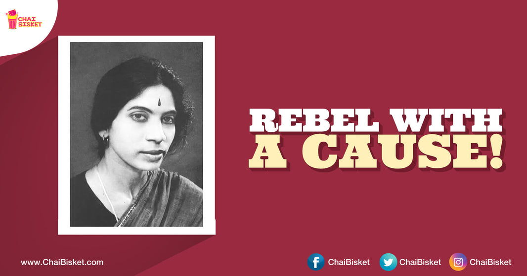 All You Need To Know About The Powerful Woman Who Waged War Against The Age Old Traditions Through Her Writings!