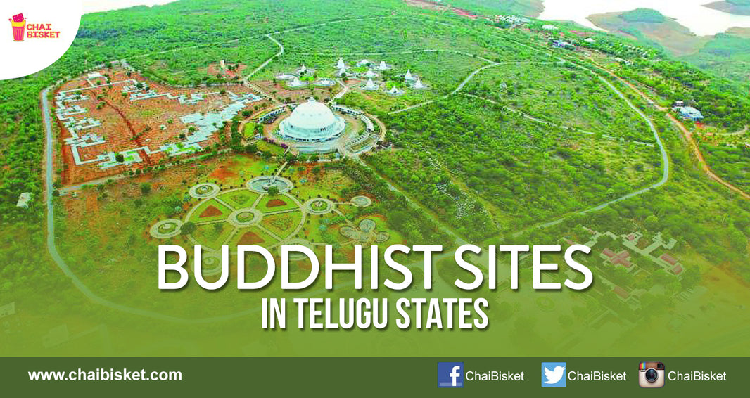 These 15 Famous Buddhist Sites In Telugu States Are A Must Visit If You Are A History Lover!