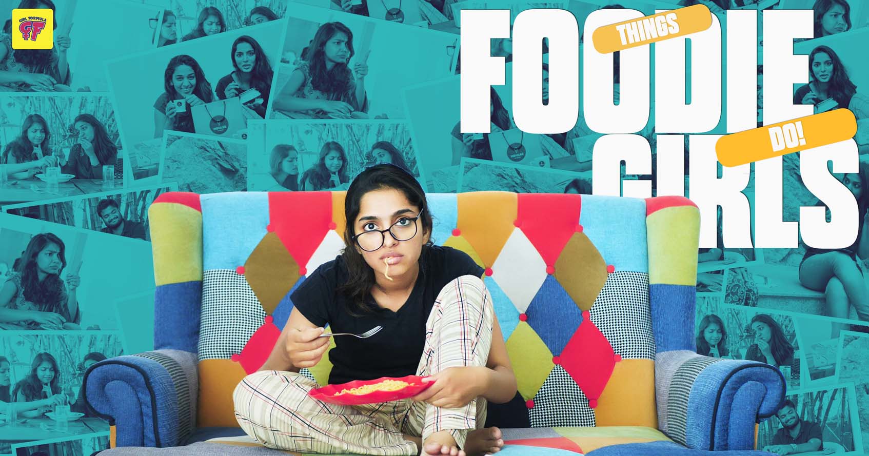 All The Foodie Ammailu Out There...  Our Girl Formula's New Video Talks Everything About You!