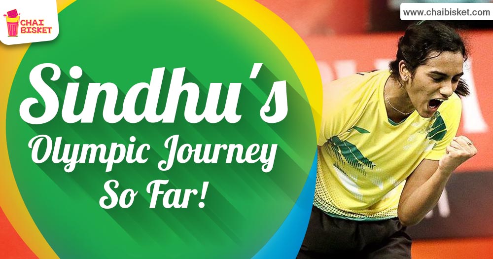 Here's Why PV Sindhu's Olympic Journey So Far Has Been Total Awesomeness!