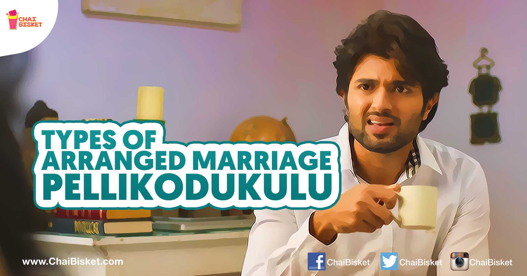 8 Types Of Arranged Marriage Pellikodukulu You Might Meet!!