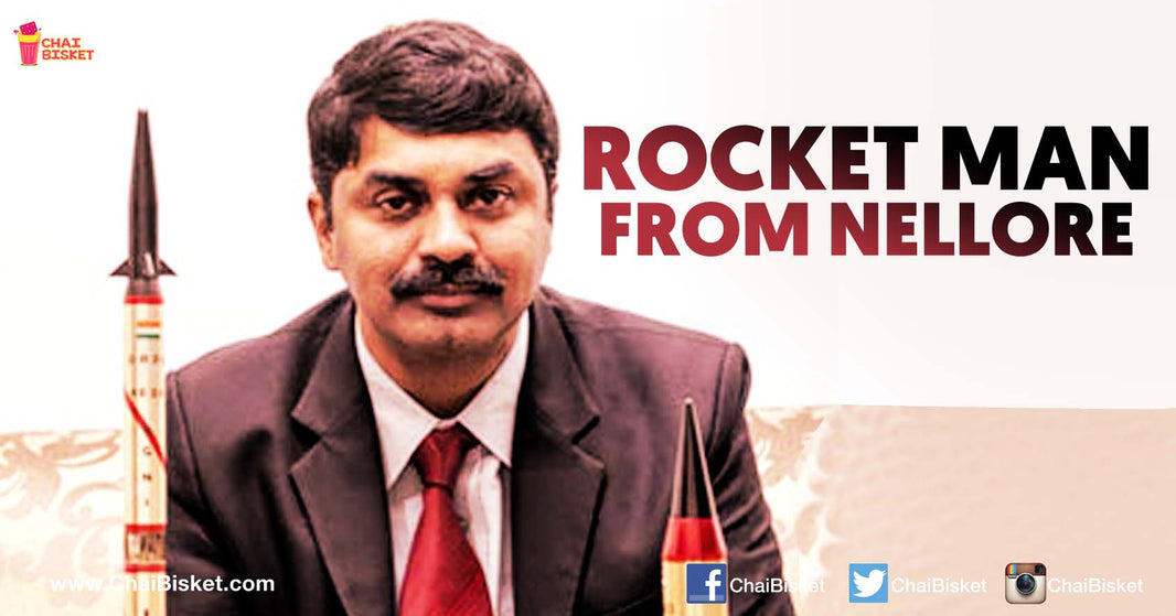 Here’s What You Need To Know About The Rocket Man From Nellore, G. Satheesh Reddy!