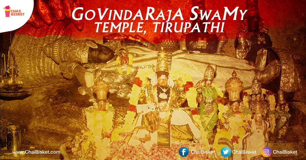 All You Need To Know About The Govindaraja Swamy Temple In Tirupathi!