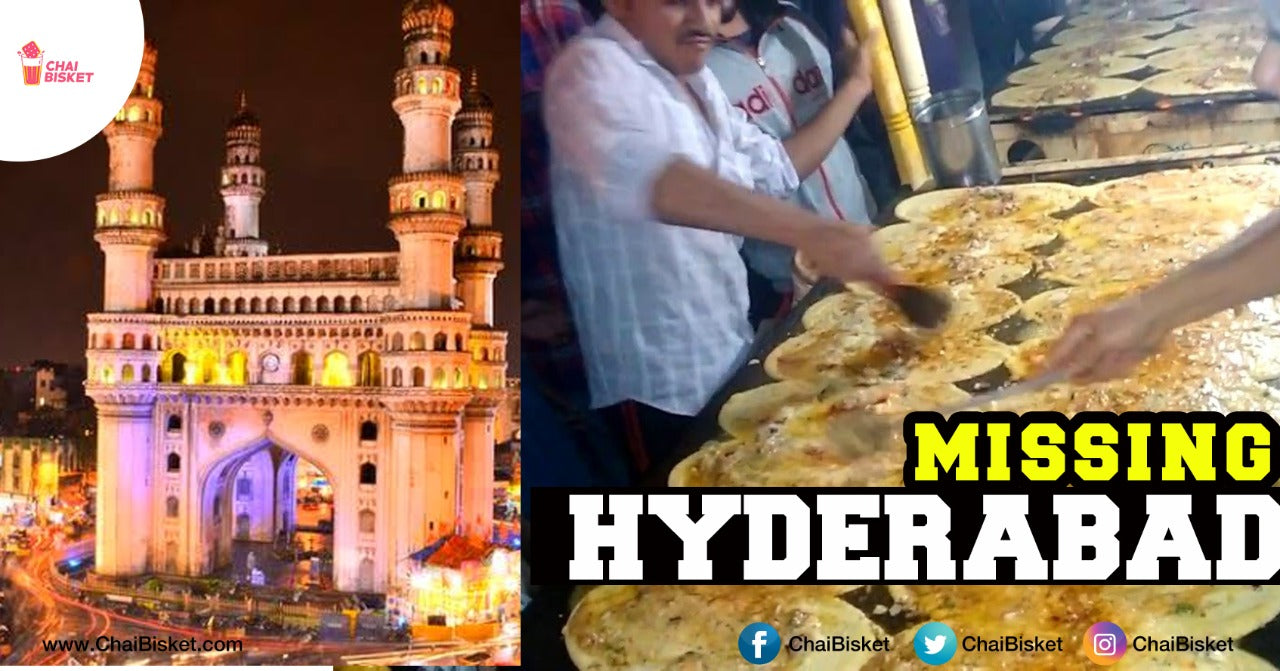 Missing Apna Hyderabad:  Things That Every Hyderabadi Bidda Is Missing In Lockdown