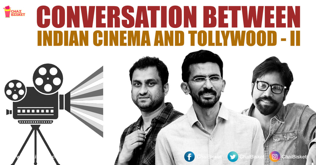 The Indian Cinema And Tollywood Are Back Again For Another Conversation That Will Warm Your Heart Instantly!