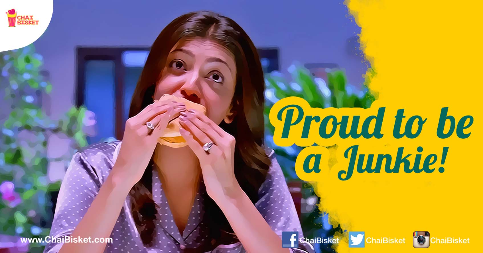 10 Things That You Will Definitely Relate To If You Are A Junk Food Lover!