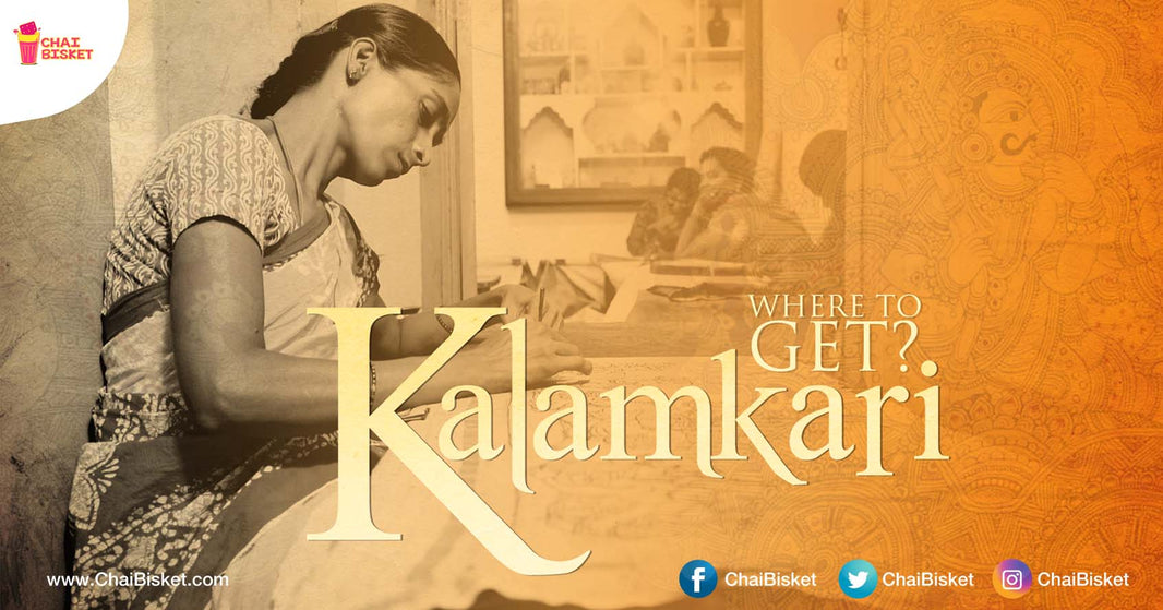 Kalamkari Art - The Fashion That Never Fades Away, Why It Is Special ? & Where To Get It ?