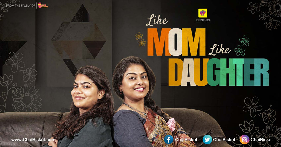 Girl Formula Presents - "Like Mom, Like Daughter" Because Daughters Are Not Too Different From Their Mothers!