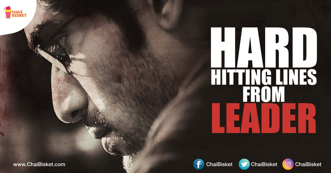 12 Hard Hitting Lines From Sekhar Kammula's Leader That Show The State Of The Nation!