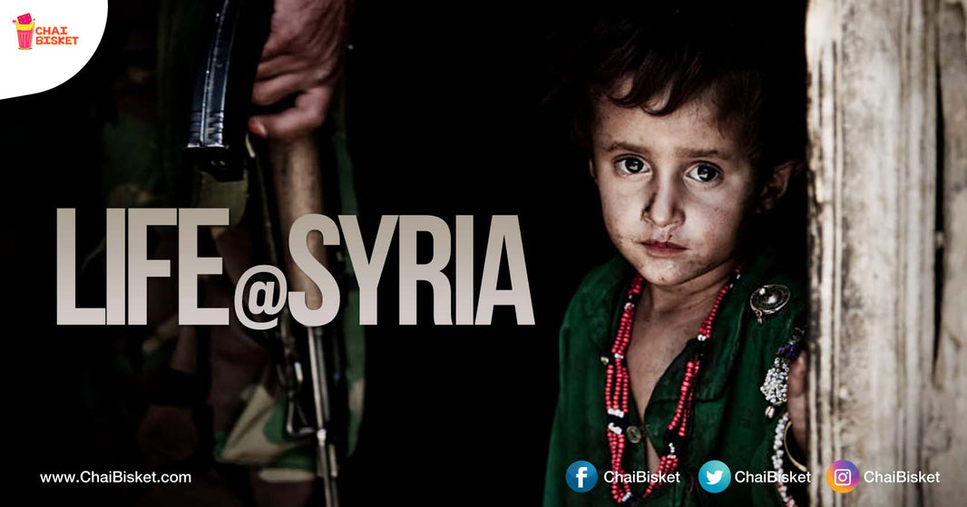 These Heart-wrenching Pics And Facts About Syria Prove That Humanity Is Long Dead!