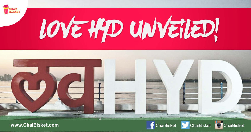 Hyderabad Gets Another Iconic Landmark In The Form Of A Typographical Structure!