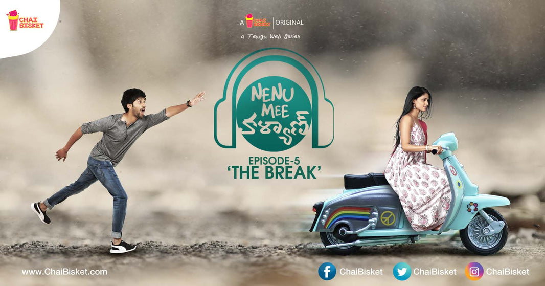 Have You Watched Episode 5 Of Chai Bisket’s Web Series ‘Nenu Mee Kalyan’ Yet?!