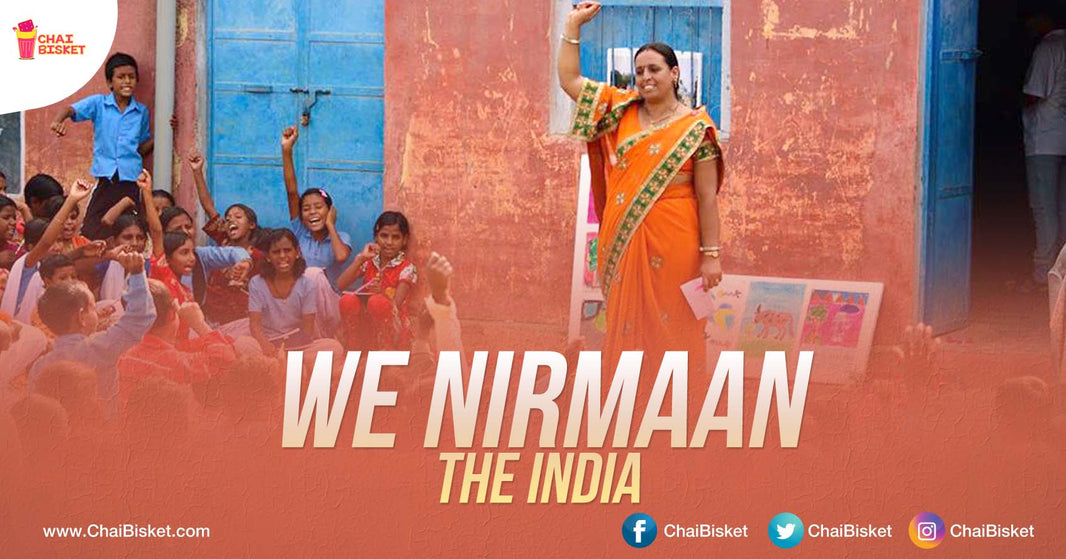 Here's Everything About 'Nirmaan' - An NGO That's Executing Educational & Livelihood Development Initiatives!