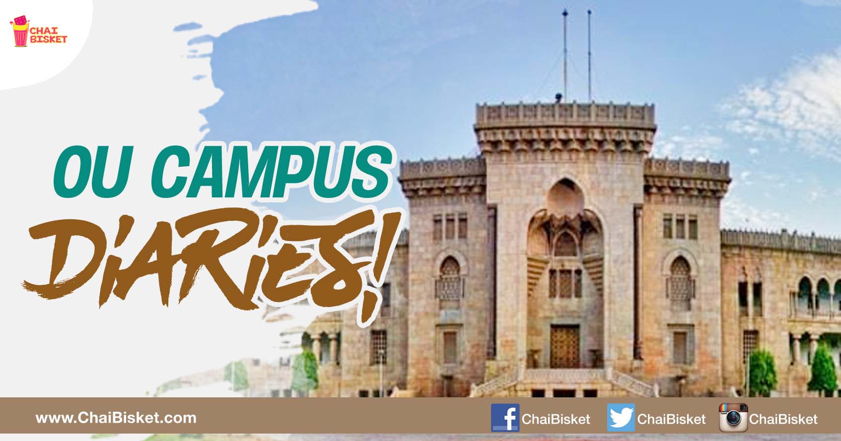 10 Things That Accurately Represent Everything About Life In The Osmania University Campus!