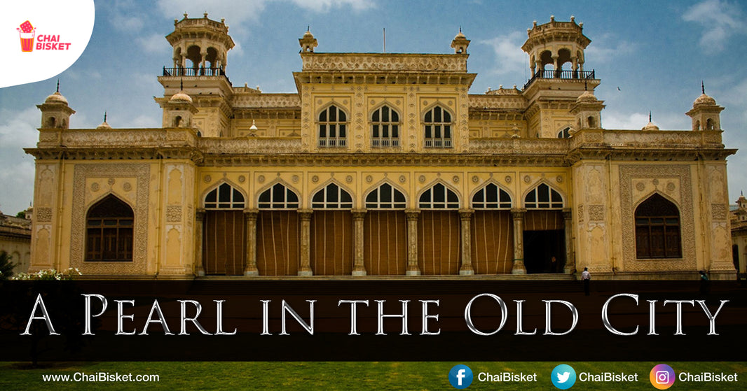 Here's Why Chowmahalla Palace Is A Gem Of A Place To Explore Architecture