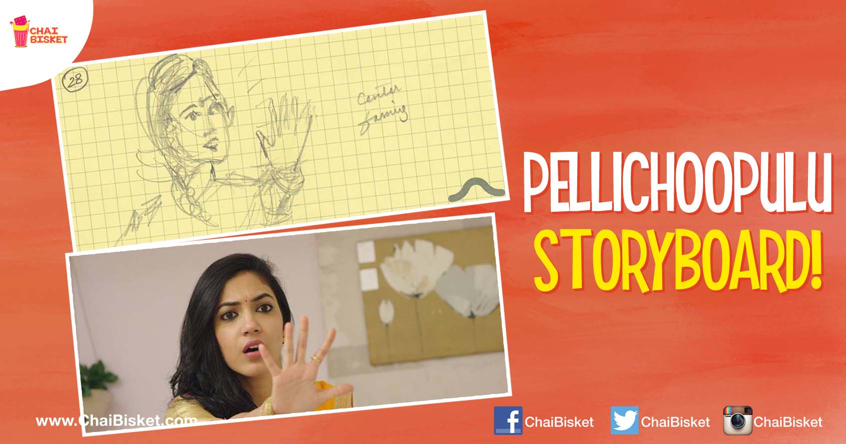 You Must Check Out This Glimpse Of The Complete Pre-Production Work Of Pellichoopulu!