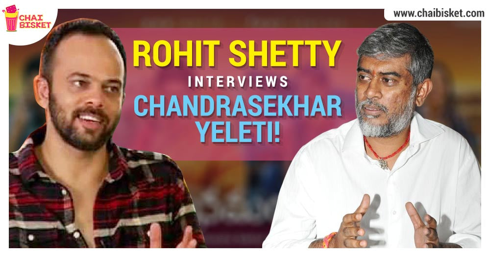 When Bollywood's Rohit Shetty Interviewed 'Manamantha' Director Chandrasekhar Yeleti!