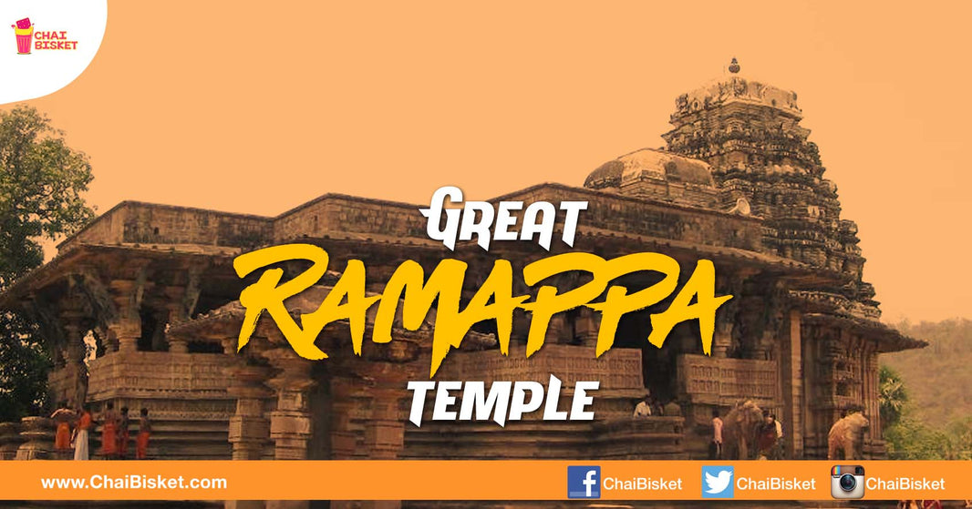 All That You Need To Know About The Great Ramappa Temple Near Warangal!