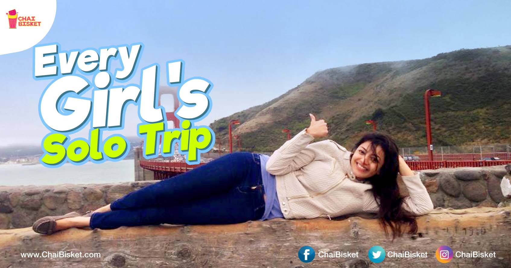 13 Reasons Why Every Girl Needs To Go On A Solo Trip At Least Once In Their Life!