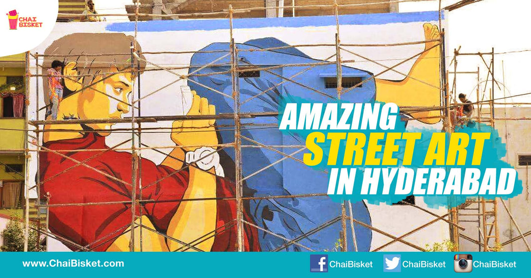 Check Out How "St+art" Foundation Is Making The Streets Of Hyderabad A Better Sight!