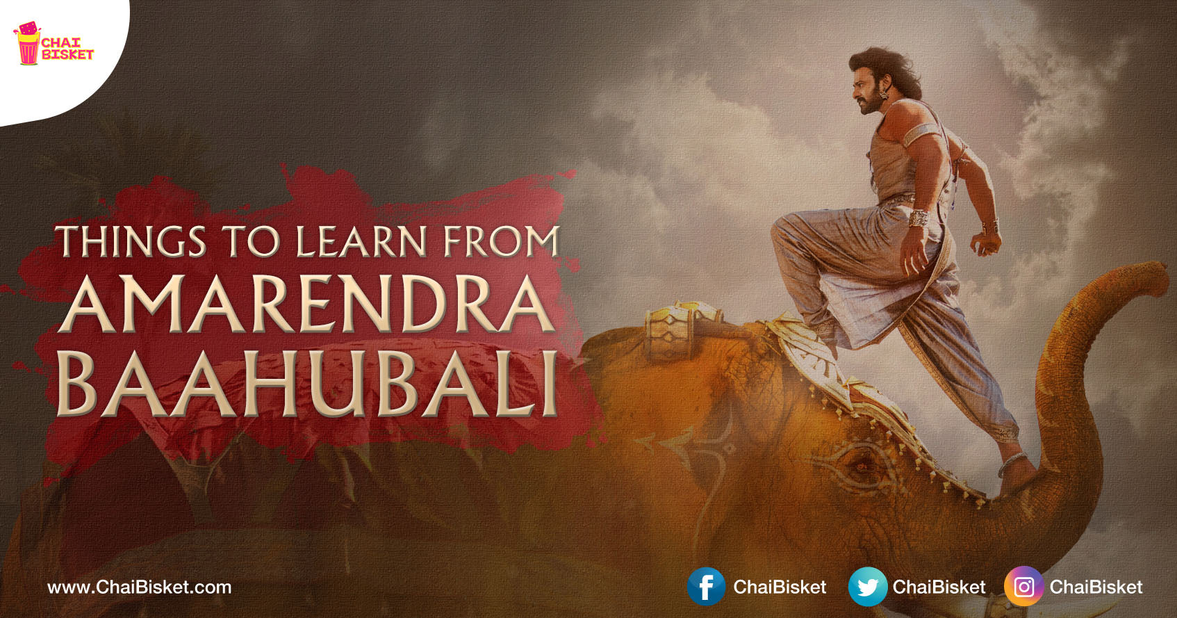 10 Things Every Guy Can Learn From Amarendra Baahubali Today!