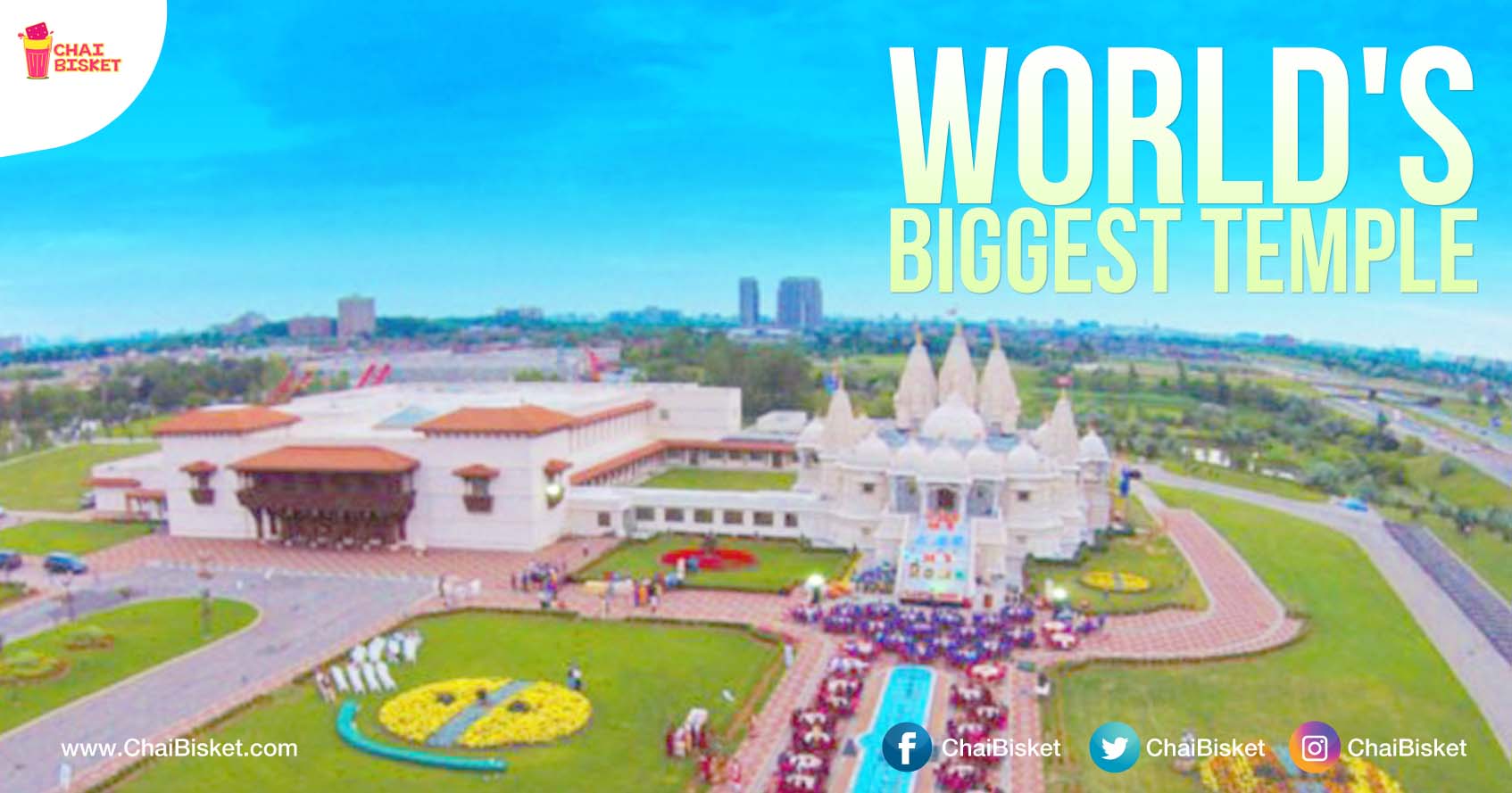 Take A Look At The World’s Costliest And Biggest Lord Swaminarayan Temple Located In The USA!