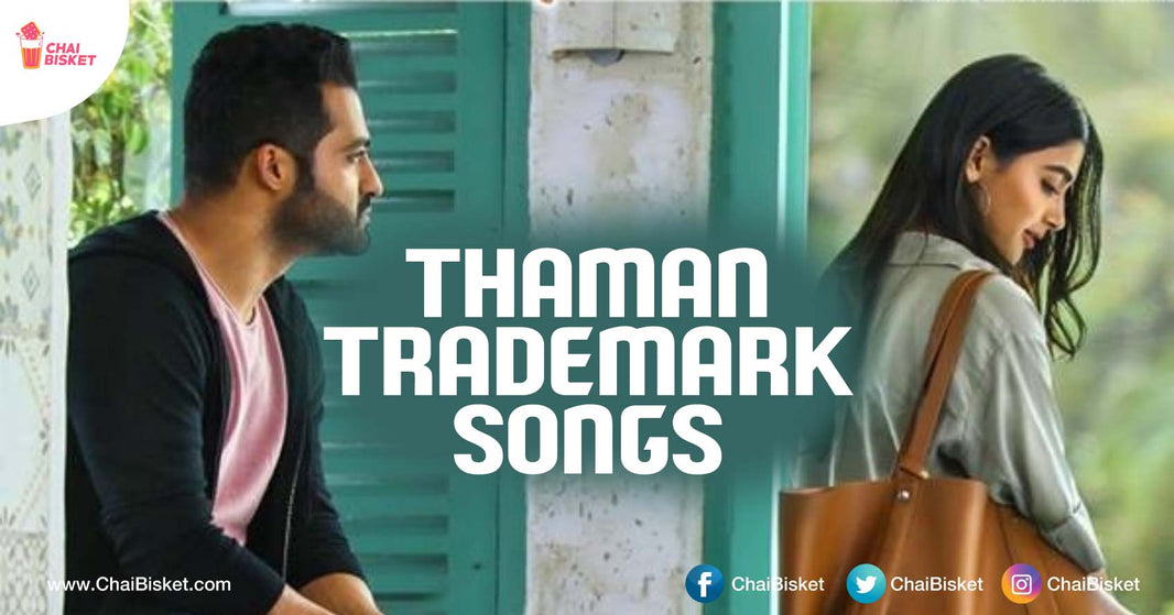 18 Times SS Thaman's Song Lyrics Were About The Movie's Heroine