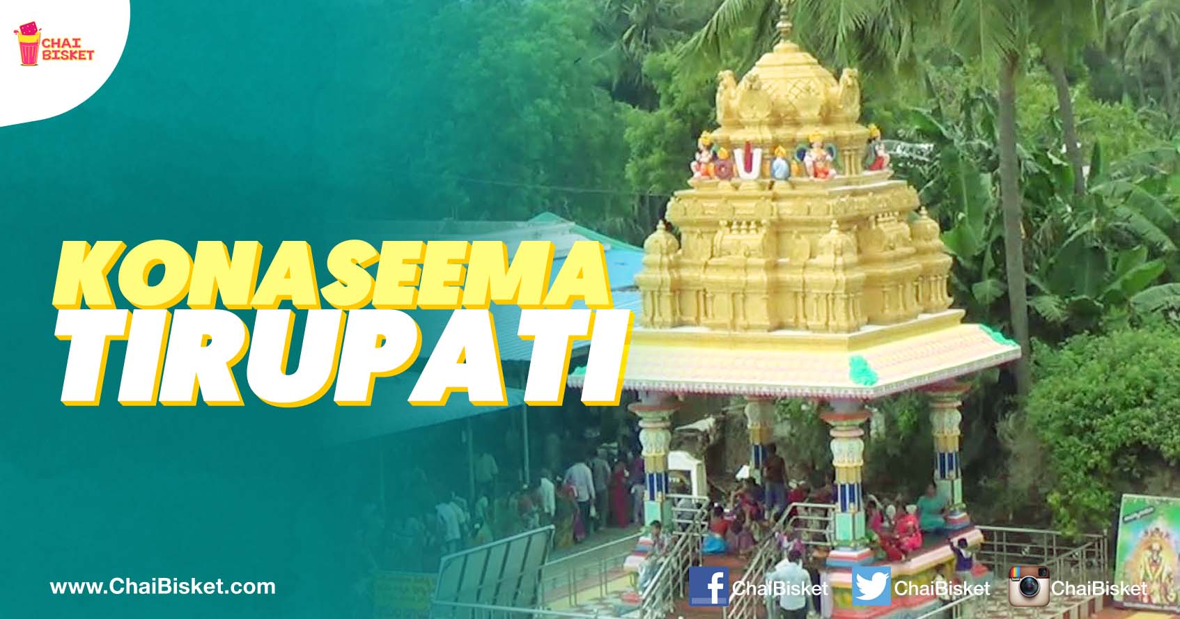 All That You Need To Know About The Konaseema Temple That May Have Been Founded By Lord Narada Himself!