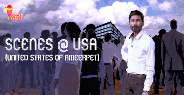 11 Scenes That Happen In United States Of Ameerpet!