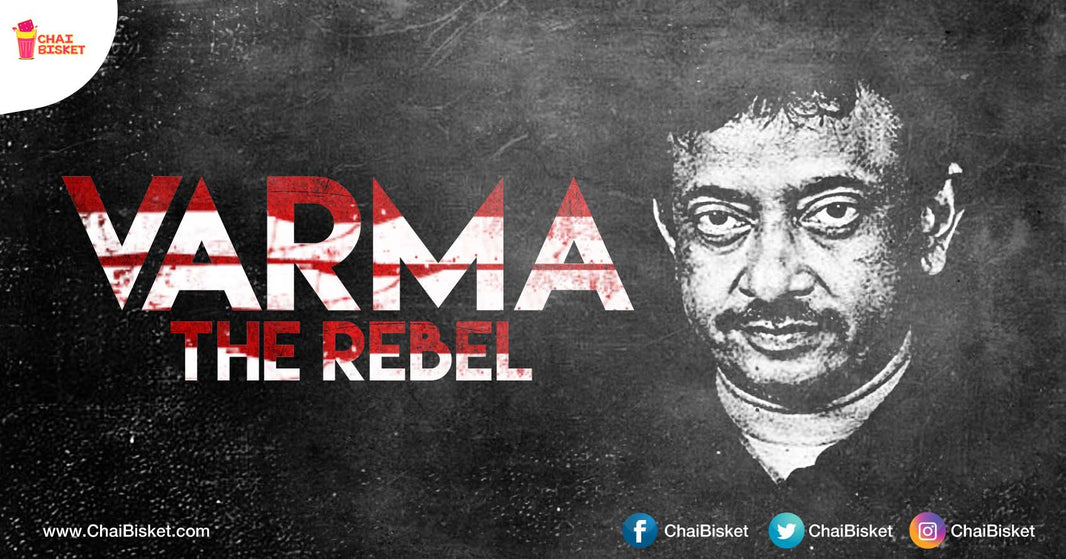 Here's Our Tribute To The Rebel Of Indian Cinema - RGV!